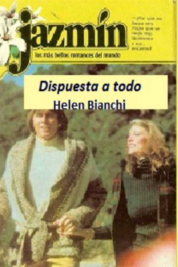 Dispuesta a todo