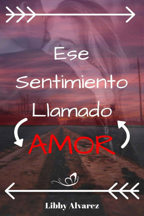 Ese sentimiento llamado amor