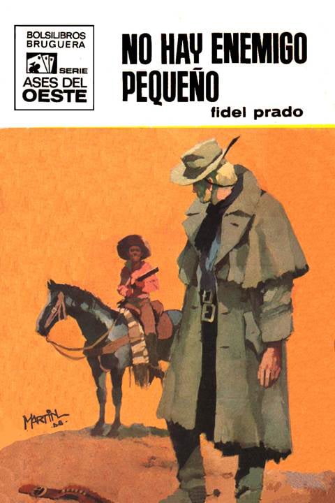No hay enemigo pequeño