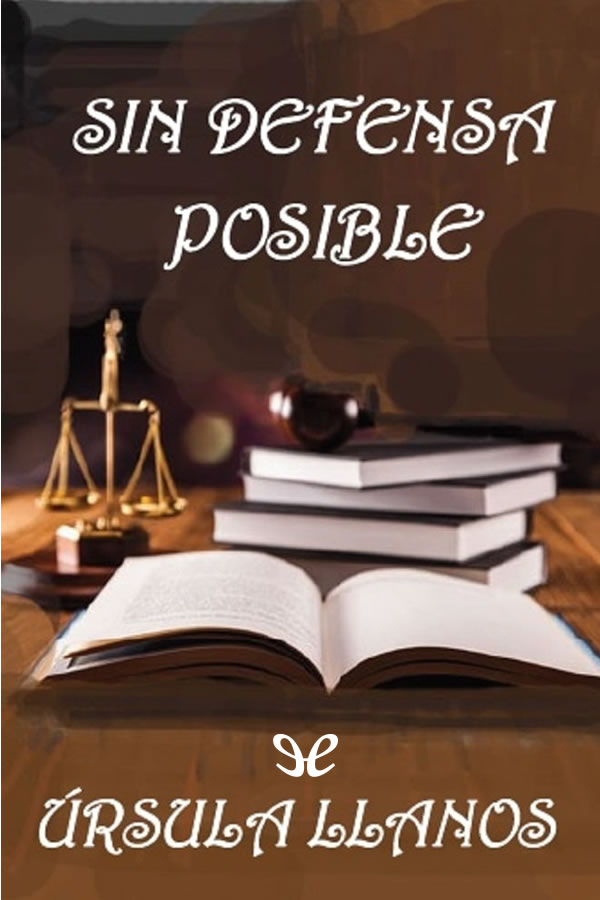 Sin defensa posible