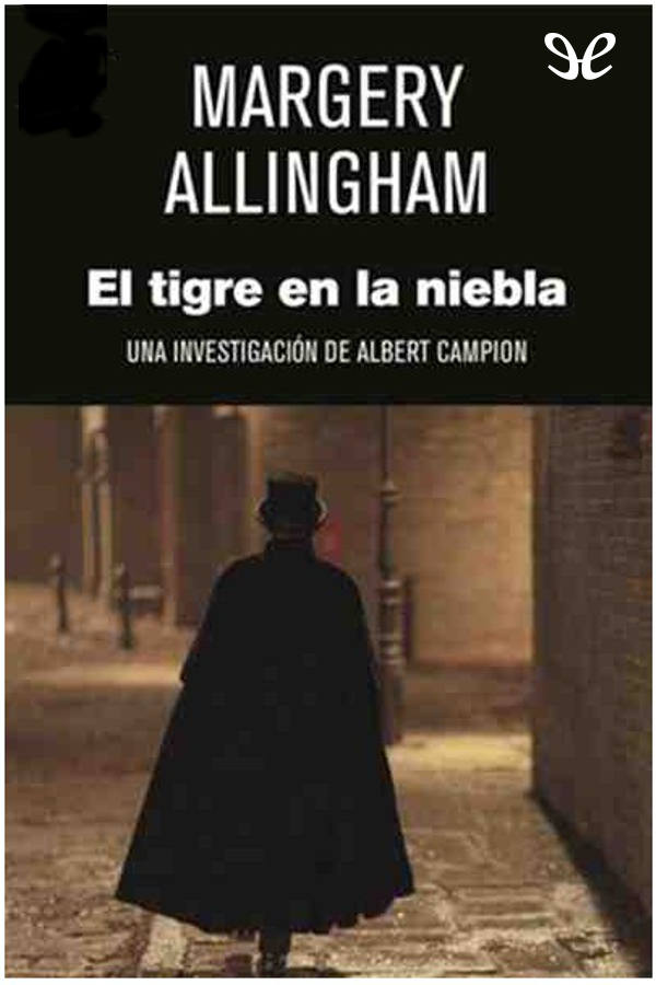 El tigre en la niebla