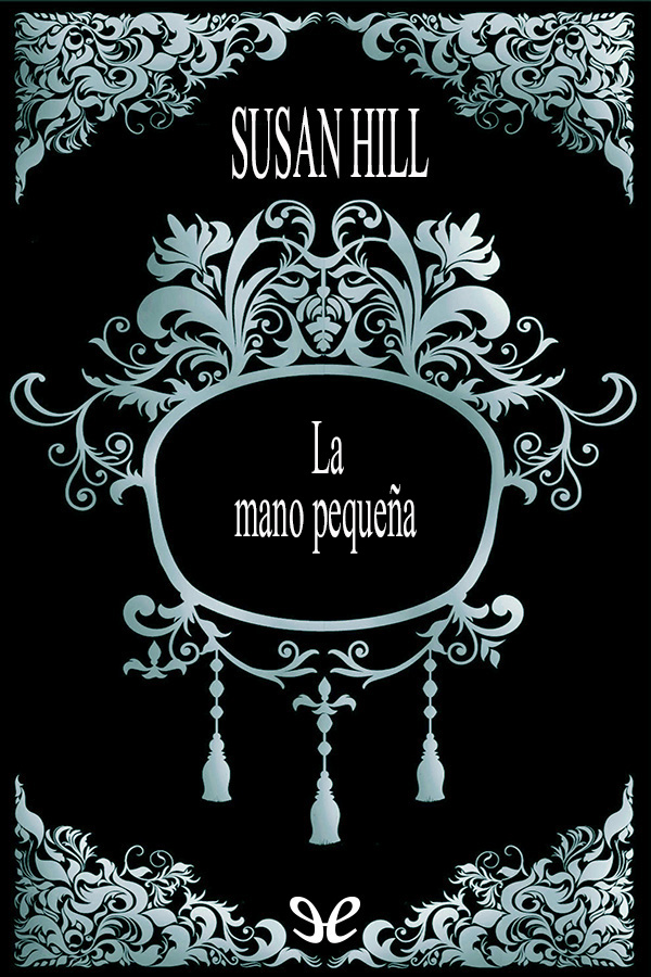 La mano pequeña