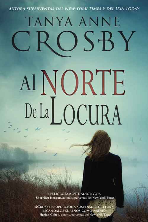 Al norte de la locura