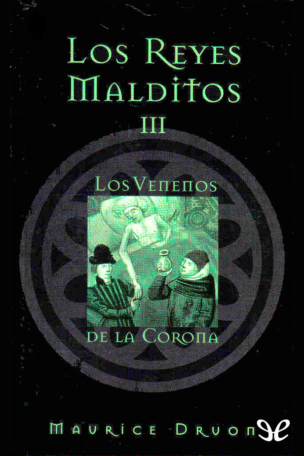 Los venenos de la corona