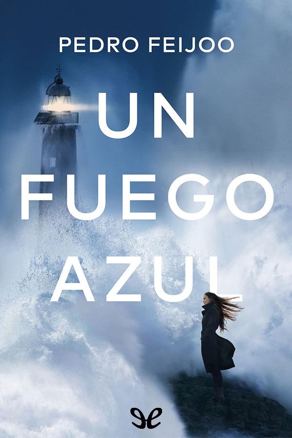 Un fuego azul