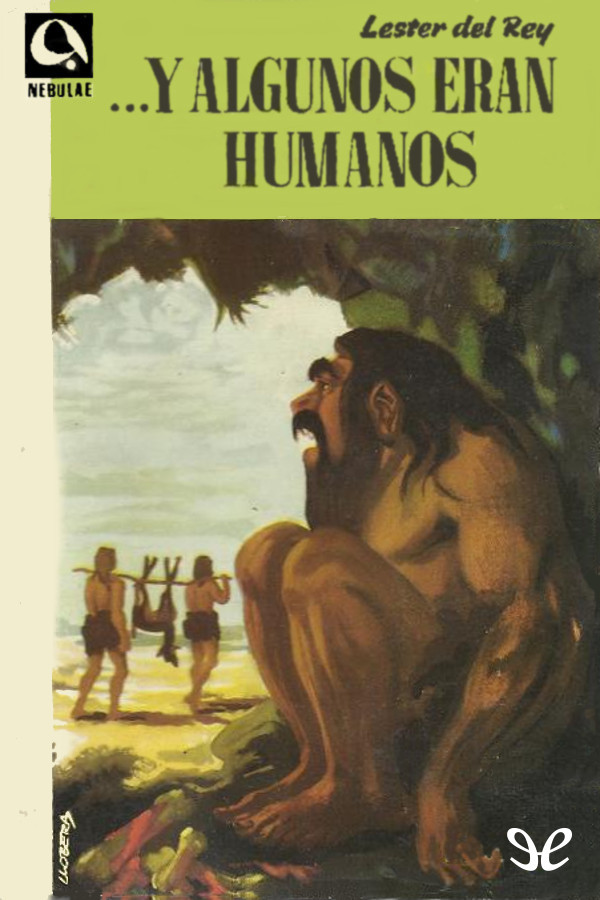 …Y algunos eran humanos