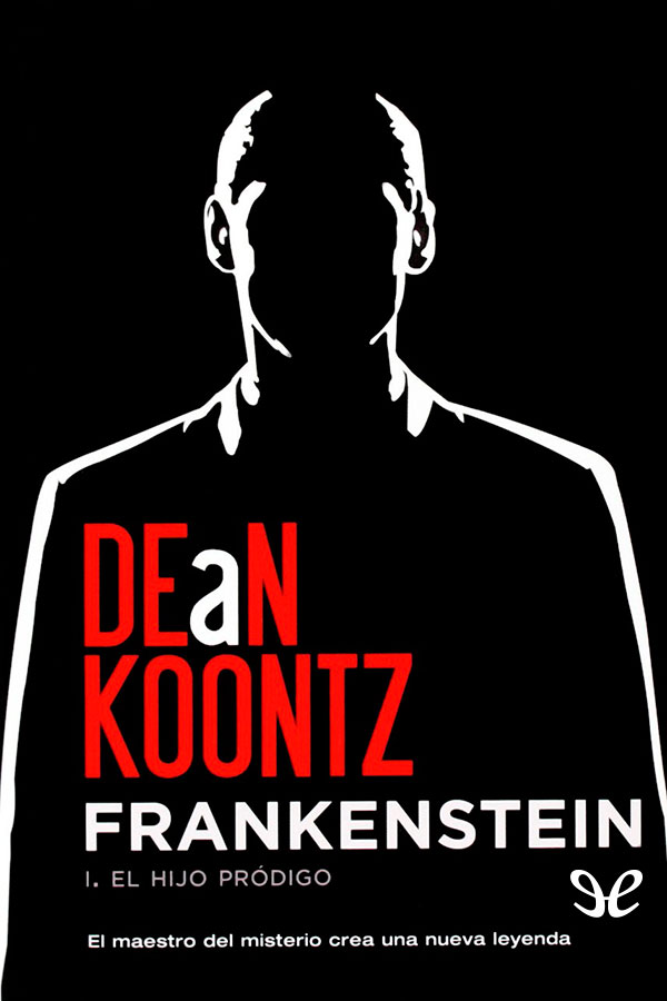 Frankenstein [I. El hijo prodigo]