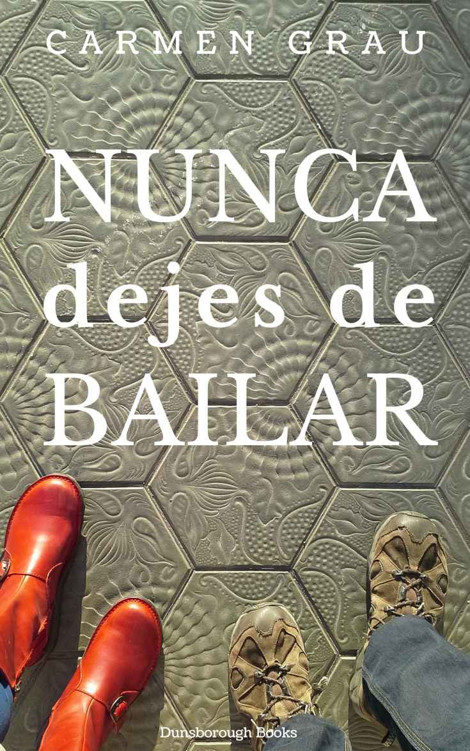Nunca dejes de bailar