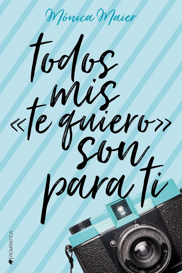 Todos mis «te quiero» son para ti