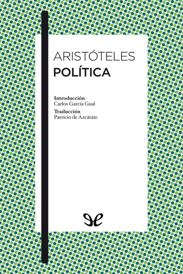 Política (trad. Patricio de Azcárate)