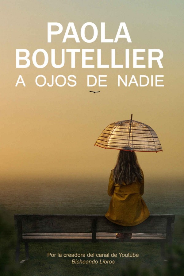 A ojos de nadie