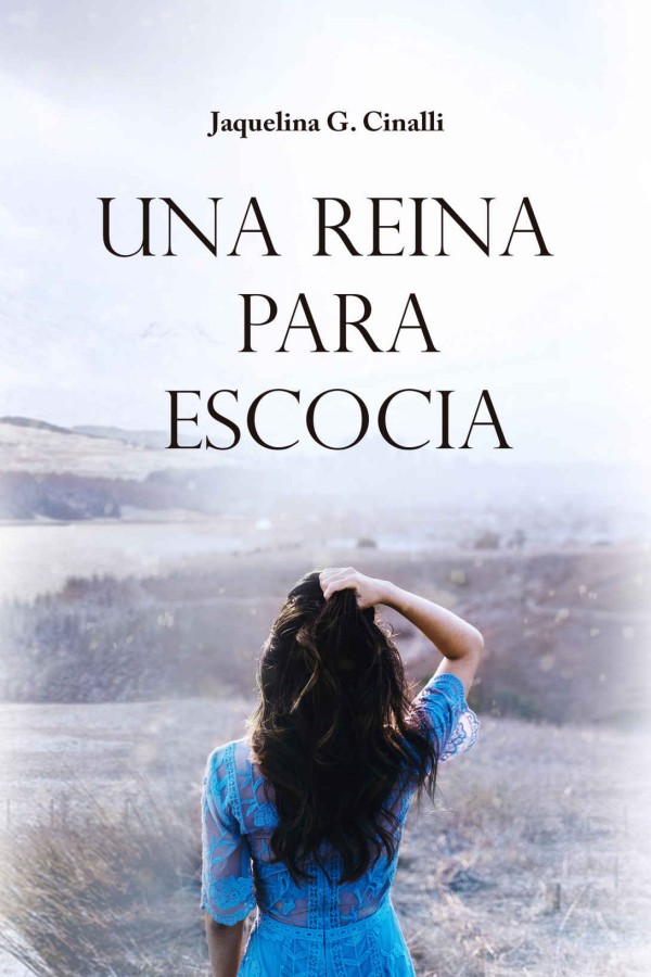 Una reina para Escocia