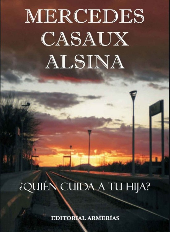 ¿Quién cuida a tu hija?