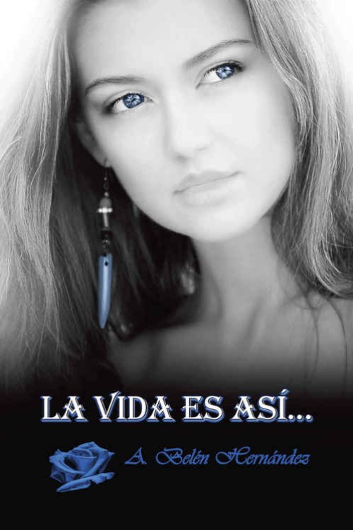 La vida es así…