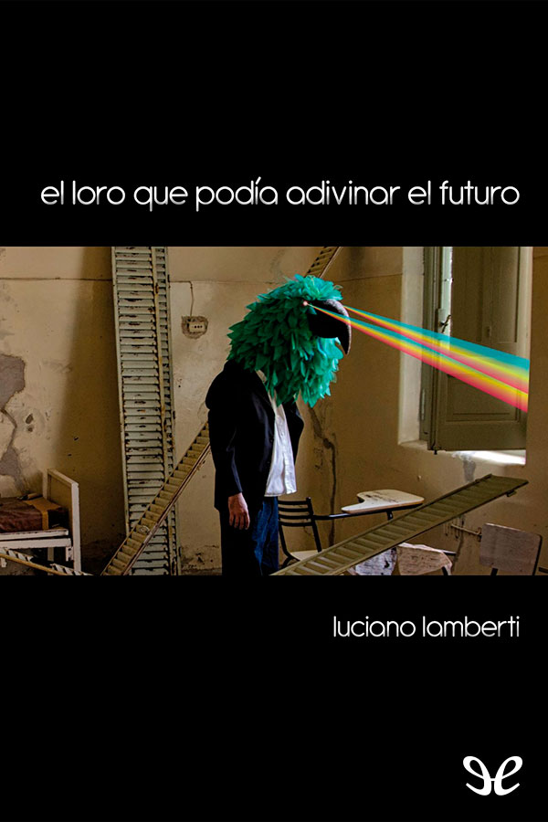 El loro que podía adivinar el futuro