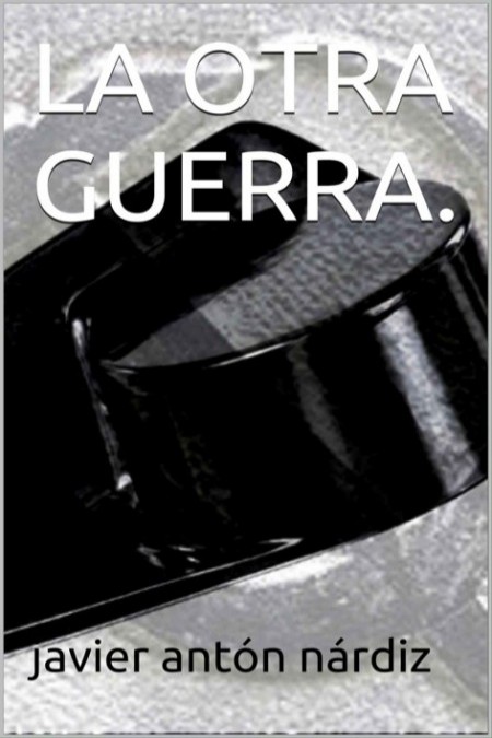 La otra guerra