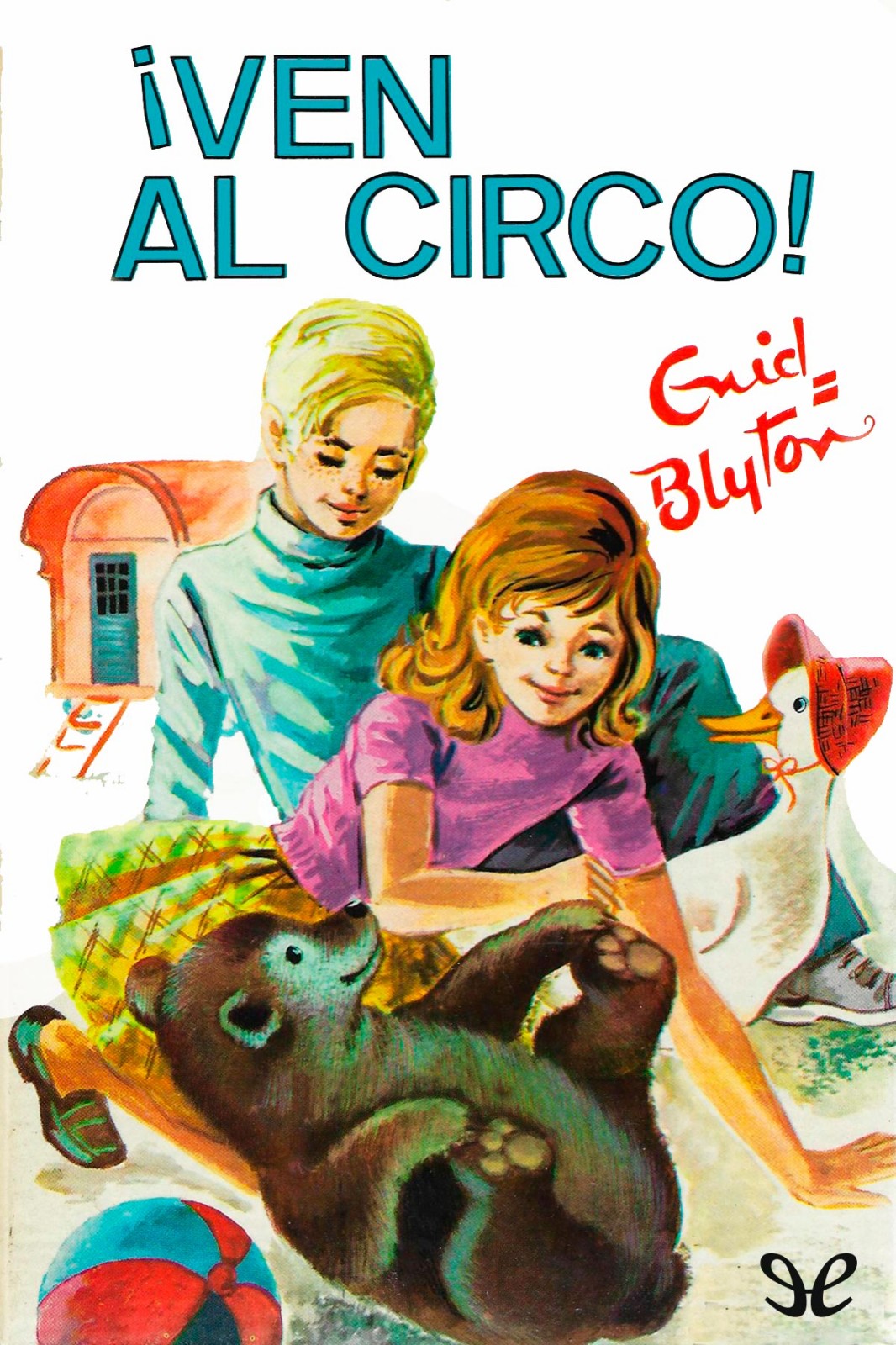 ¡Ven al circo!