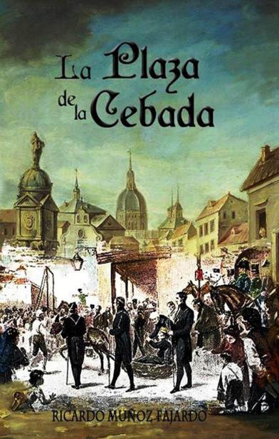 La plaza de la cebada