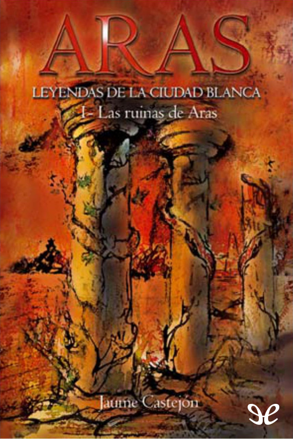 Las ruinas de Aras