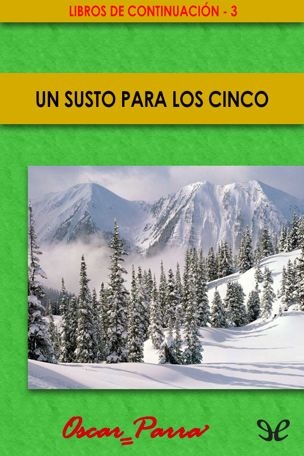 Un susto para los Cinco