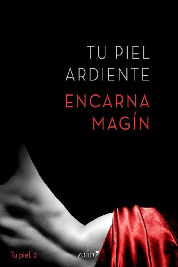 Tu piel ardiente