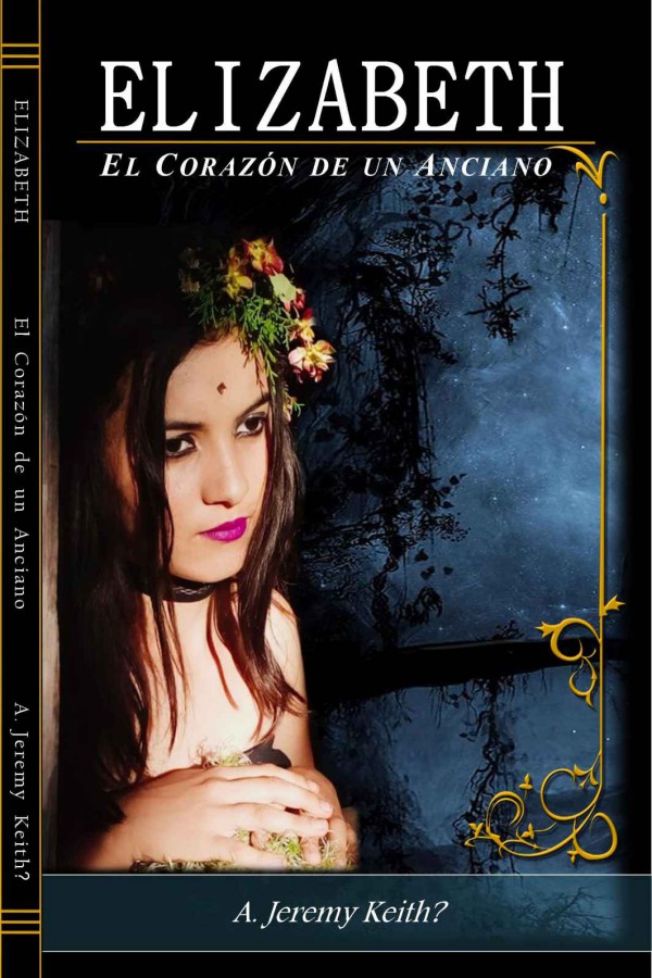 Elizabeth: El corazón de un anciano