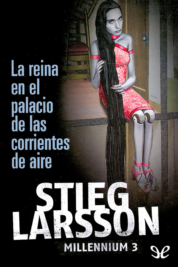 La reina en el palacio de las corrientes de aire