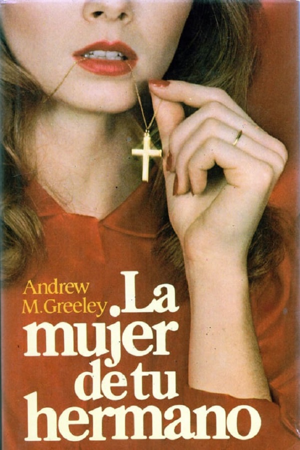 La mujer de tu hermano