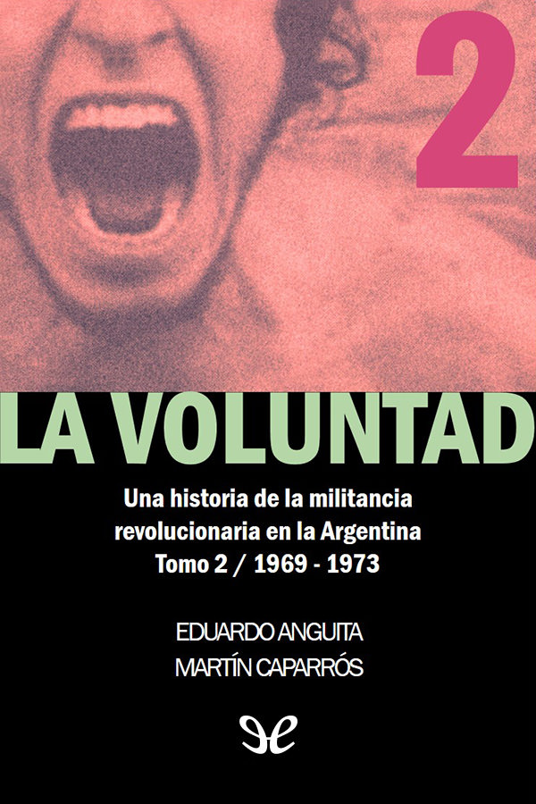 La voluntad 2. El cielo por asalto