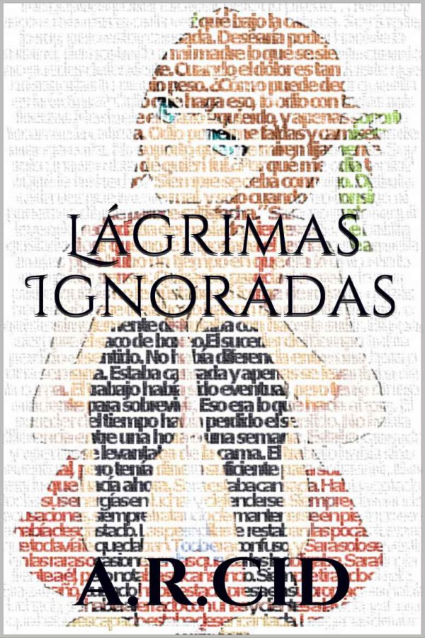 Lágrimas ignoradas