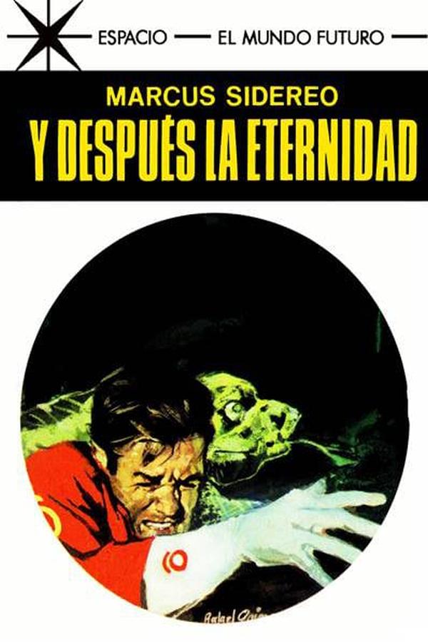 Y después la eternidad