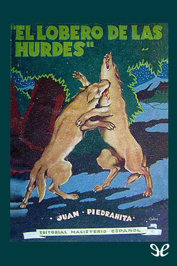 El lobero de las Hurdes