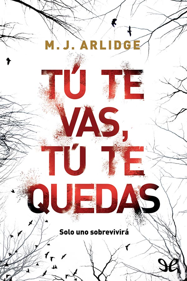 Tú te vas, tú te quedas