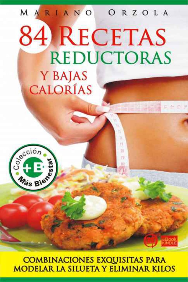 84 recetas reductoras y bajas calorias