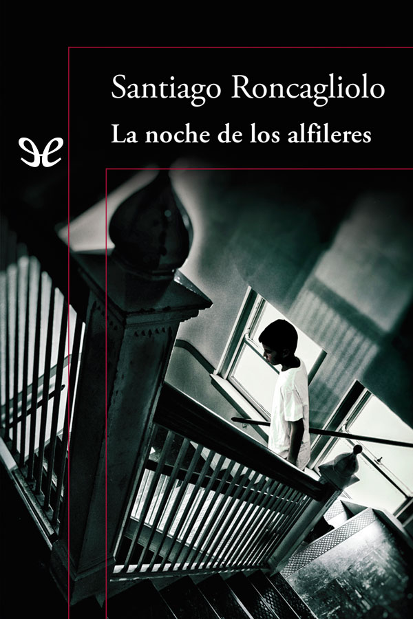 La noche de los alfileres