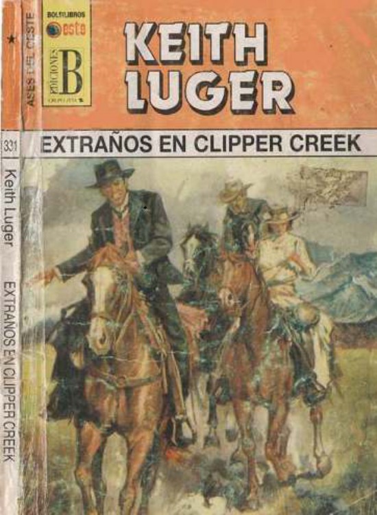 Extraños en Clipper Creek