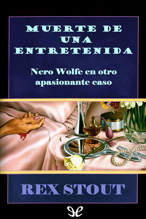 Muerte de una entretenida
