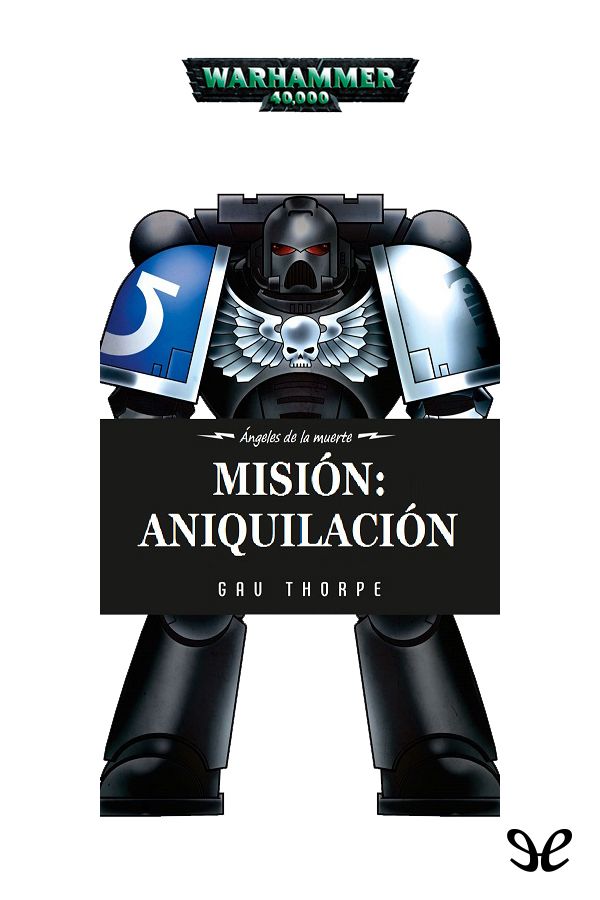 Mision Aniquilacion