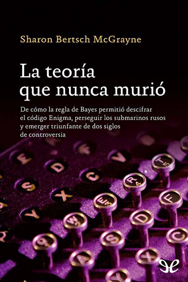 La teoría que nunca murió