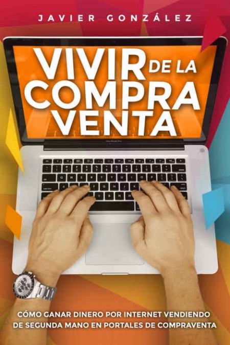 Vivir de la compra venta