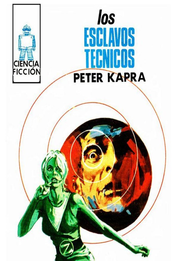 Los esclavos técnicos