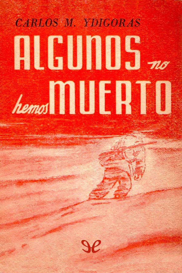 Algunos no hemos muerto