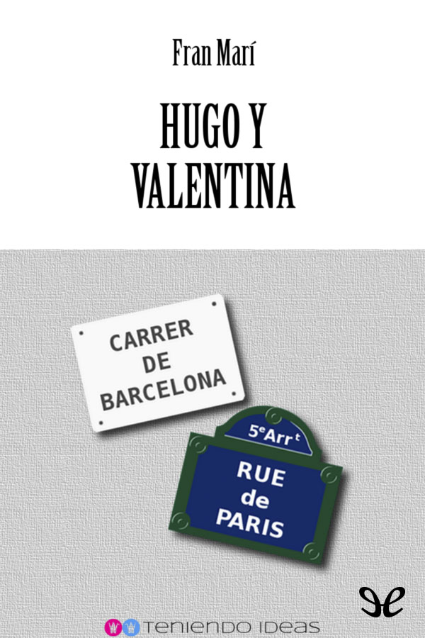 Hugo y Valentina