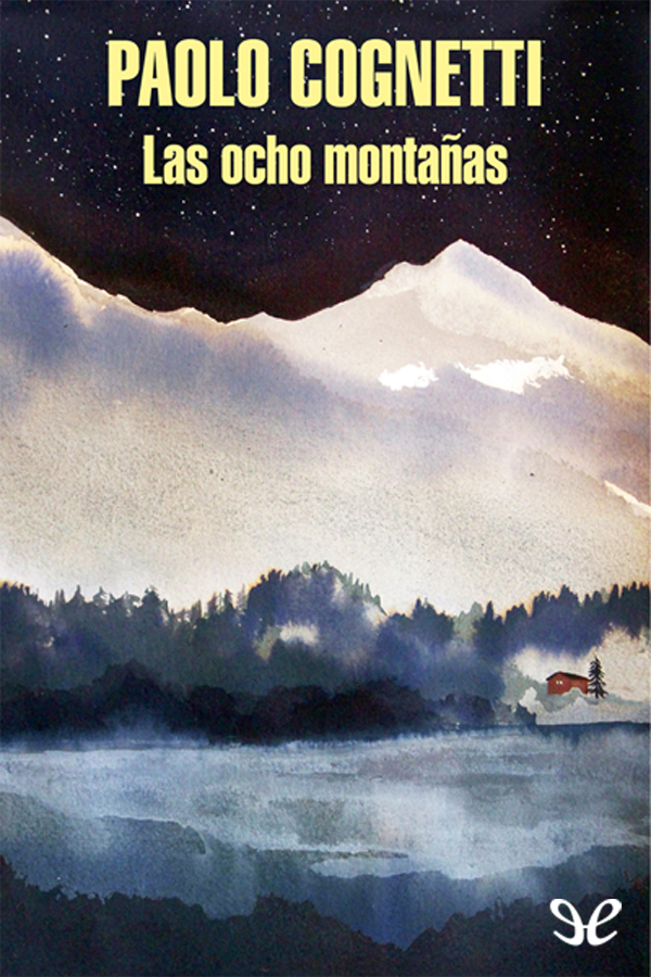 Las ocho montañas