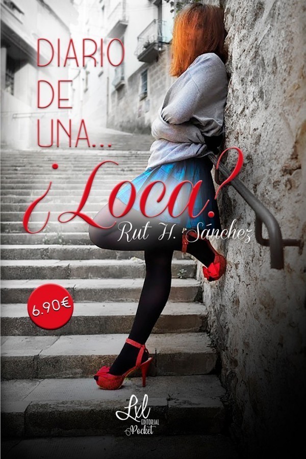 Diario de una… ¿loca?