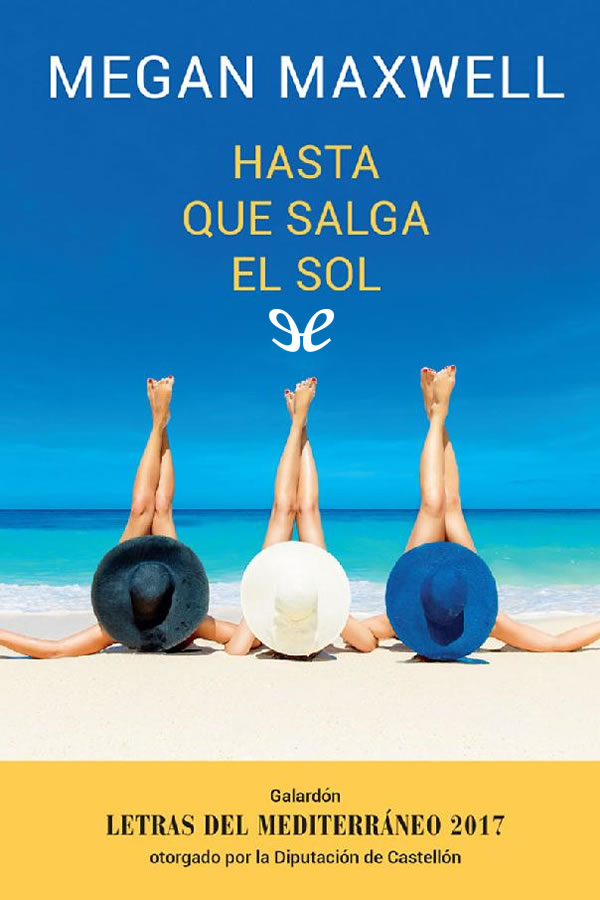 Hasta que salga el sol