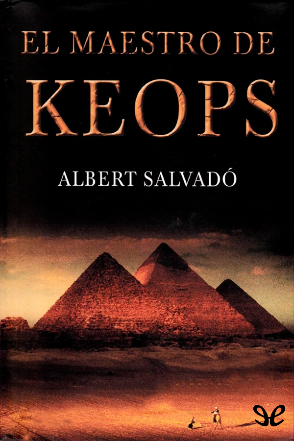 El maestro de Keops