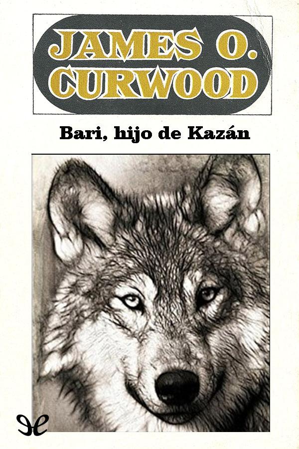 Bari, hijo de Kazan