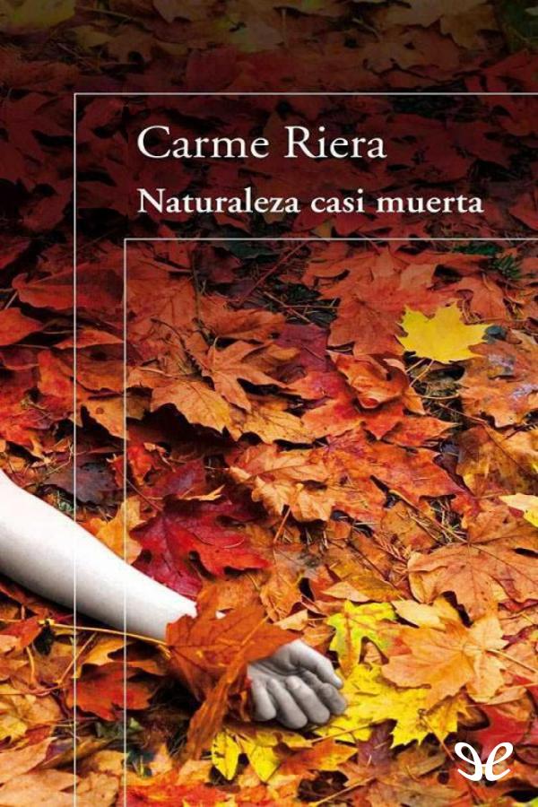 Naturaleza casi muerta