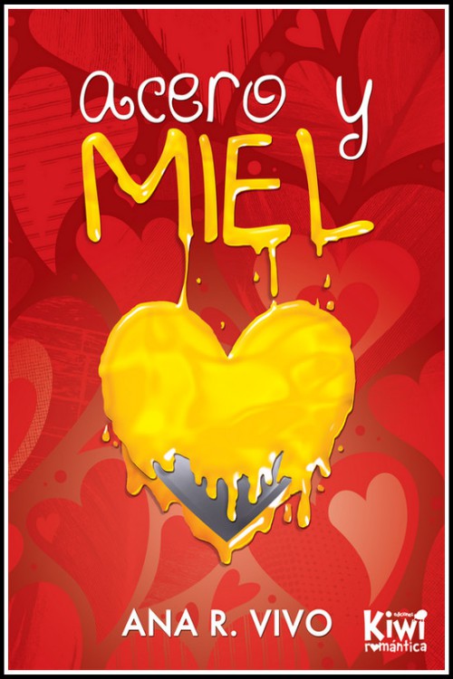 Acero y miel
